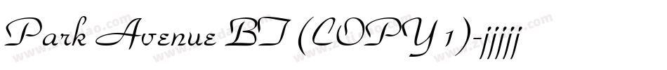 Park Avenue BT (COPY 1)字体转换